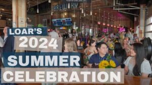 2024 LOAR Summer Celebration video